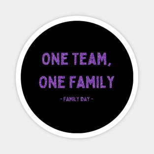 Family Day, One Team, One Family, Pink Glitter Magnet